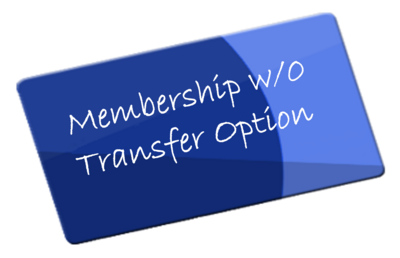 Membership w/o Transfer Option