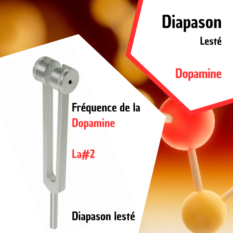 Diapason de la Dopamine - La#3