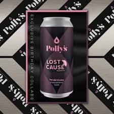 Polly&#39;s x Lost Cause - 7th Birthday Imp Stout 10.0%