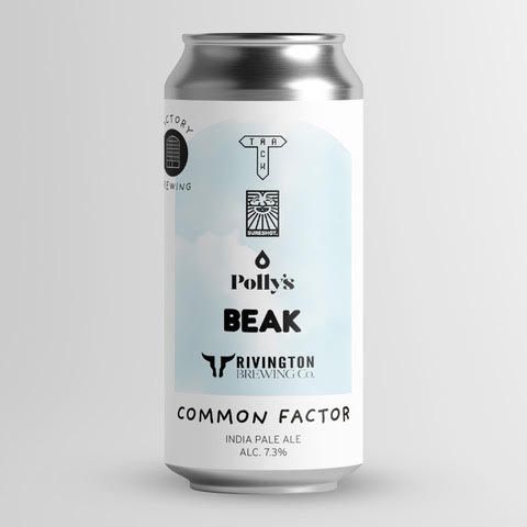 Factory Brewing - Common Factor IPA 7.3% (Track, Sureshot, Polly´s, Beak and Rivington Collab)