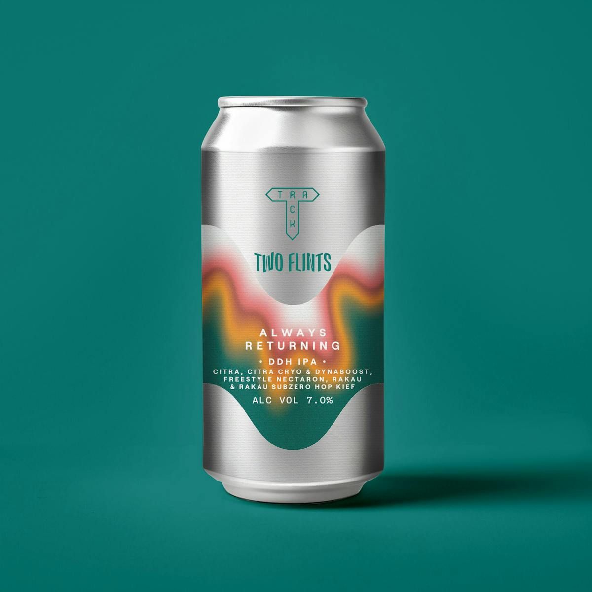 Track - Always Returning (Two Flints Collab) DDH IPA 7%