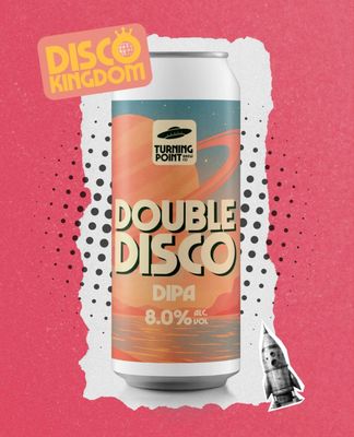 Turning Point -Disco Kingdom Double Disco DIPA 8%
