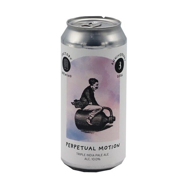Factory Brewing - Perpetual Motion TIPA 10% (Arpus Collab) PRE ORDER ITEM - AVAILABLE FROM 25TH FEB