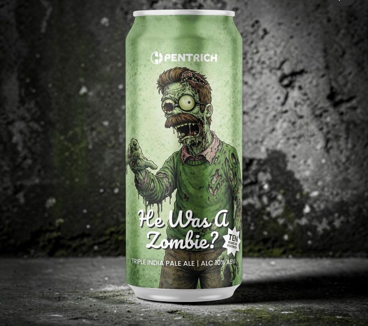 Pentrich - He Was a Zombie? Triple IPA 10%