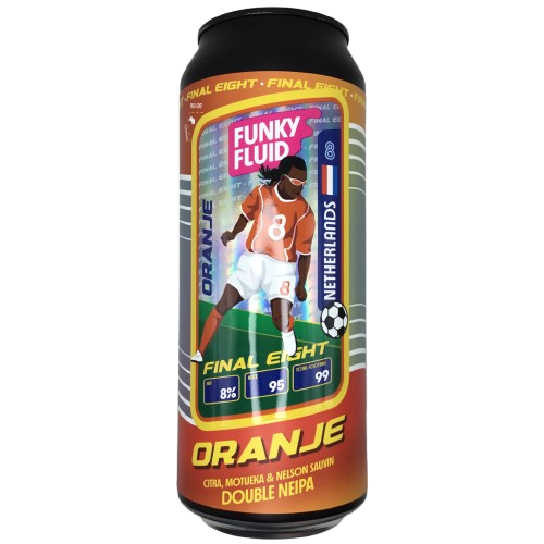 ​Funky Fluid - Oranje (Final Eight - Netherlands) DIPA 8%