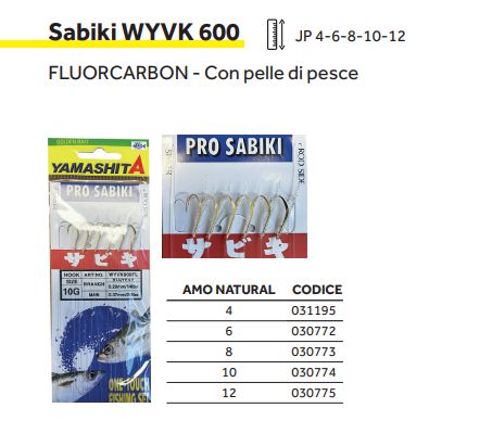 YAMASHITA Pro sabiki WYVK600FLNBS 10G  0.29/14LB 0.37/20LB