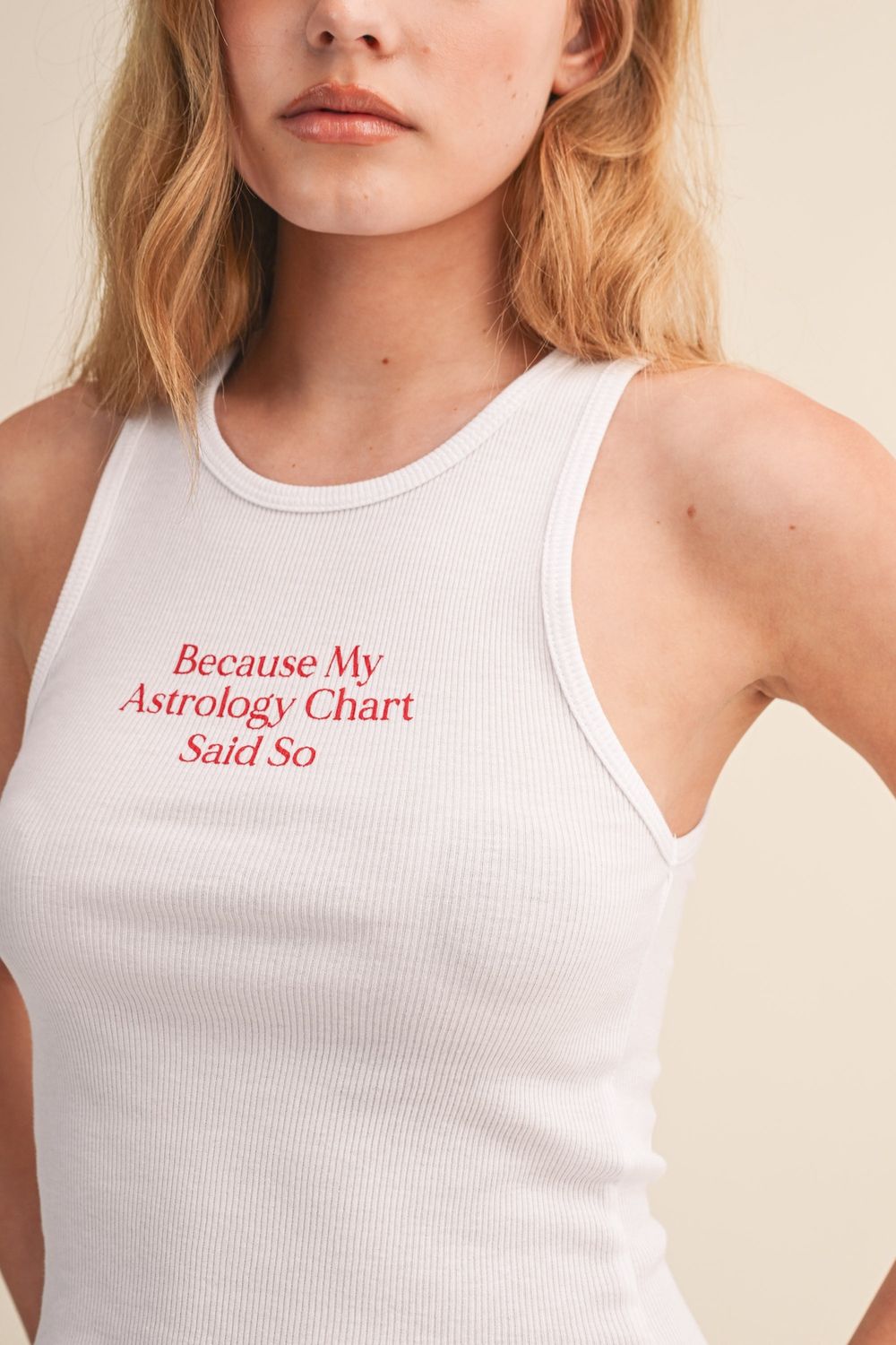 Because My Astrology Chart Said So Tank