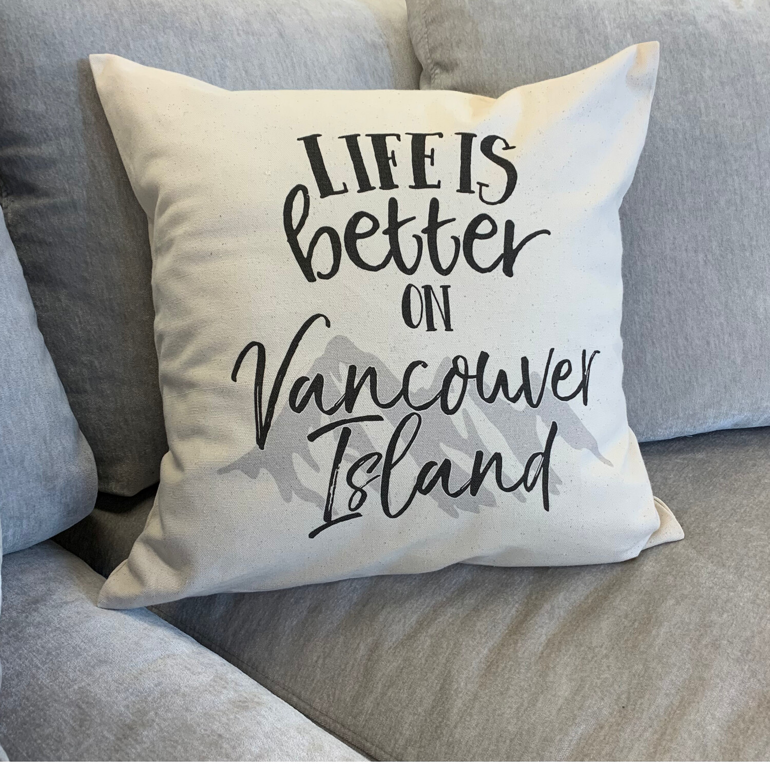 Cushions Pinetree  Life Is Better VI 18 x 18