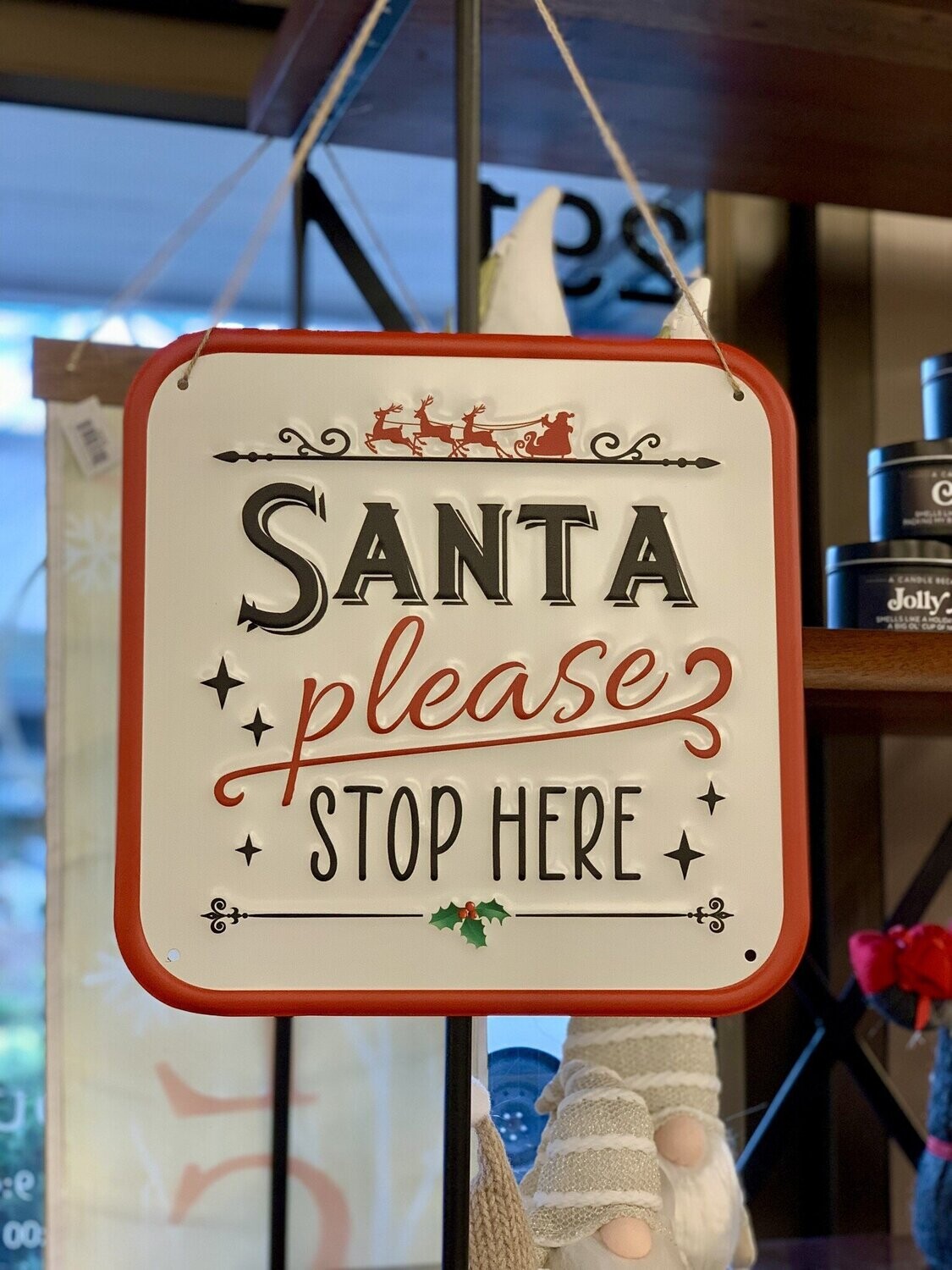 Xmas CT Santa Please Stop Here Z3004 Xmas CT Santa Please Stop Here Z3004