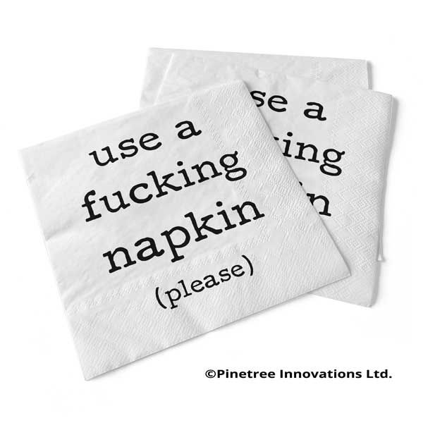 Napkins Pinetree Use A Fucking Napkin 012-013