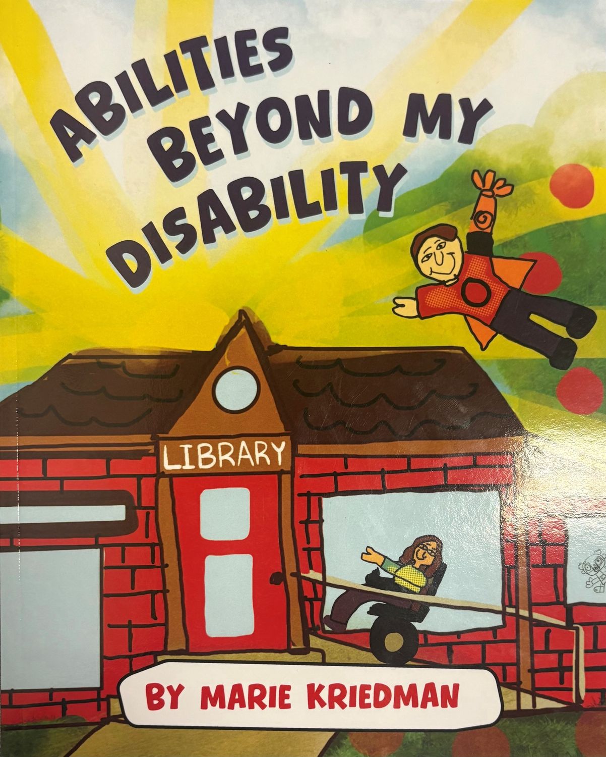 Abilities Beyond My Disabilities Book