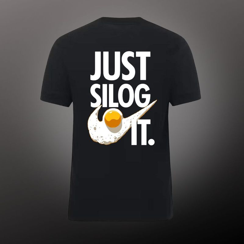 Just Silog It T-Shirt