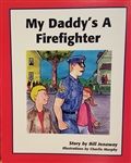 My Daddys a Fire Fighter