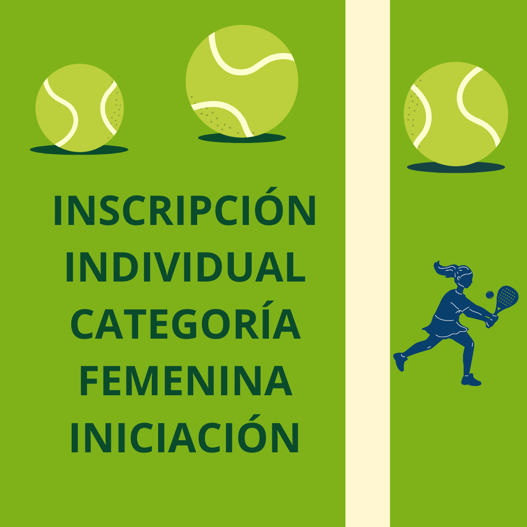 Femenino Individual INICIACIÓN