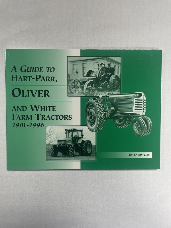Hart-Parr Oliver Tractor Guide