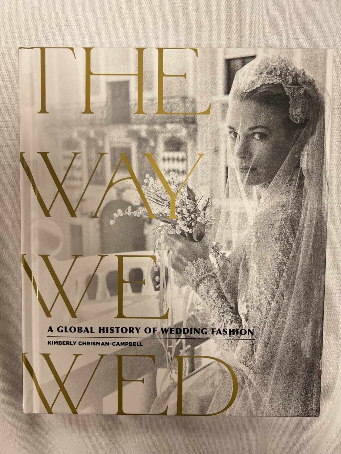 The Way We Wed: A Global