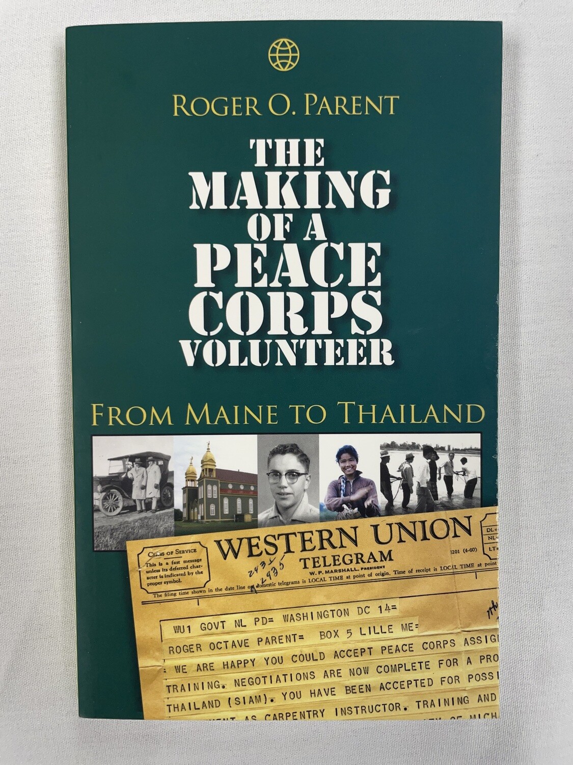 The Making of a Peace Corps Volunteer