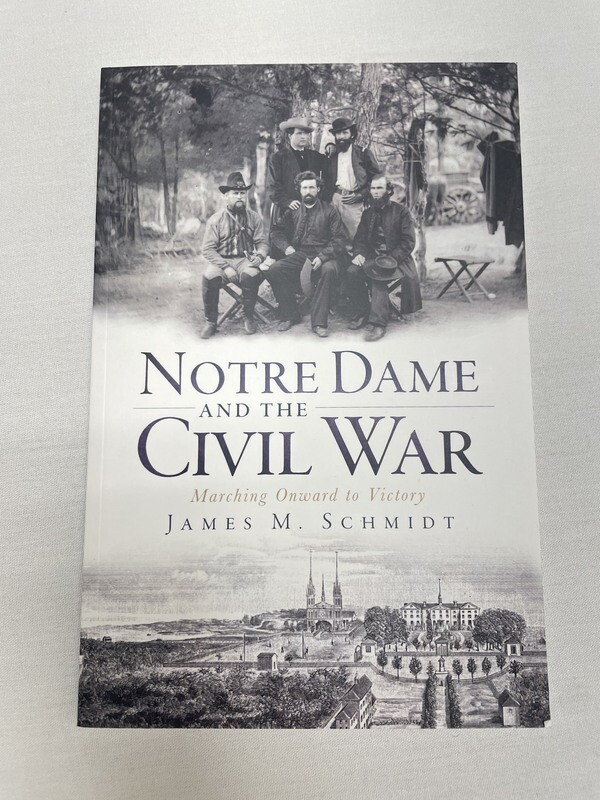 Notre Dame &amp; The Civil War