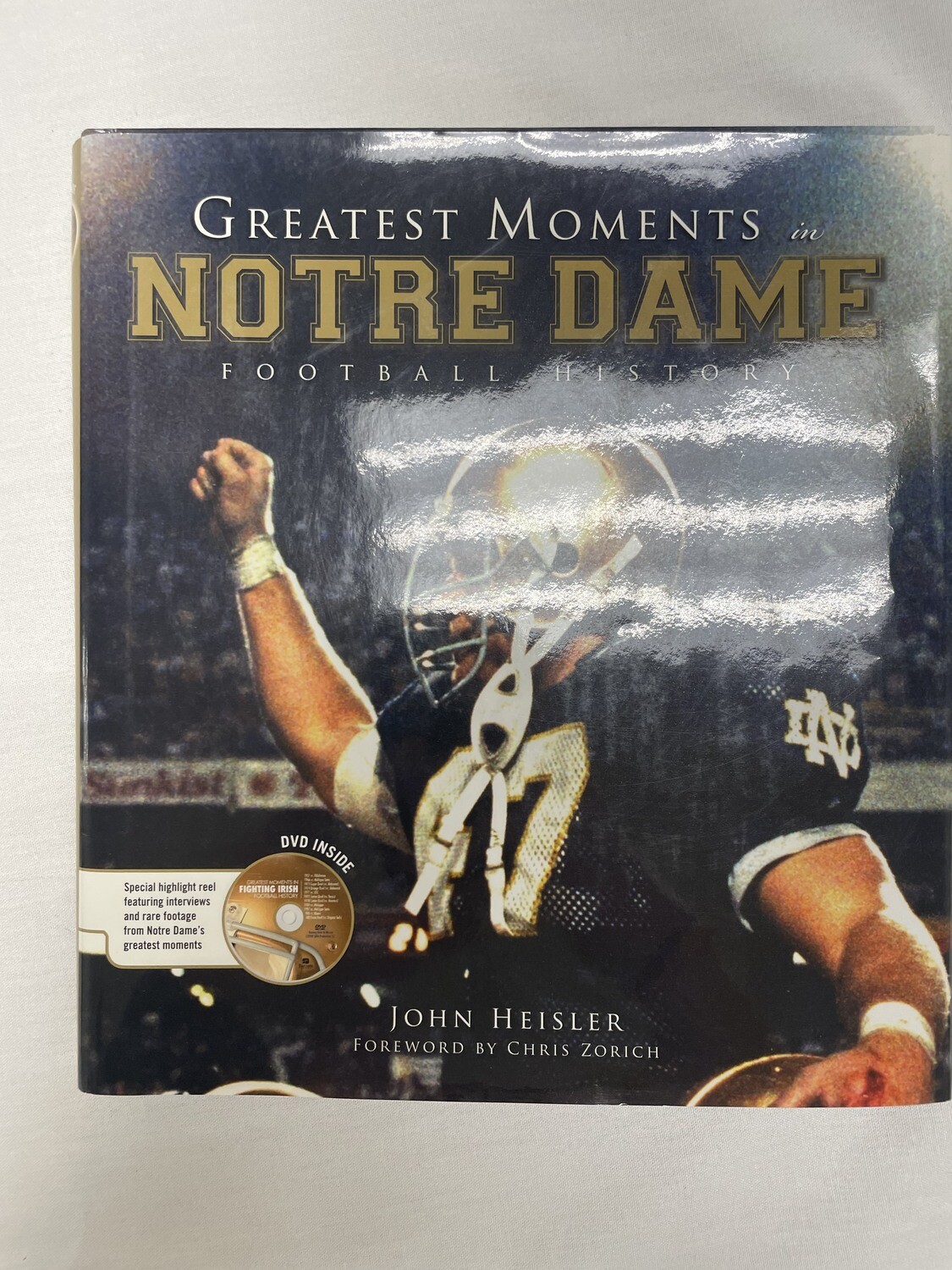 Greatest Moments in Notre Dame