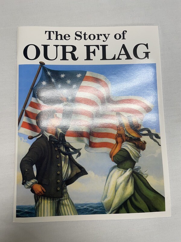 Story Of Our Flag
