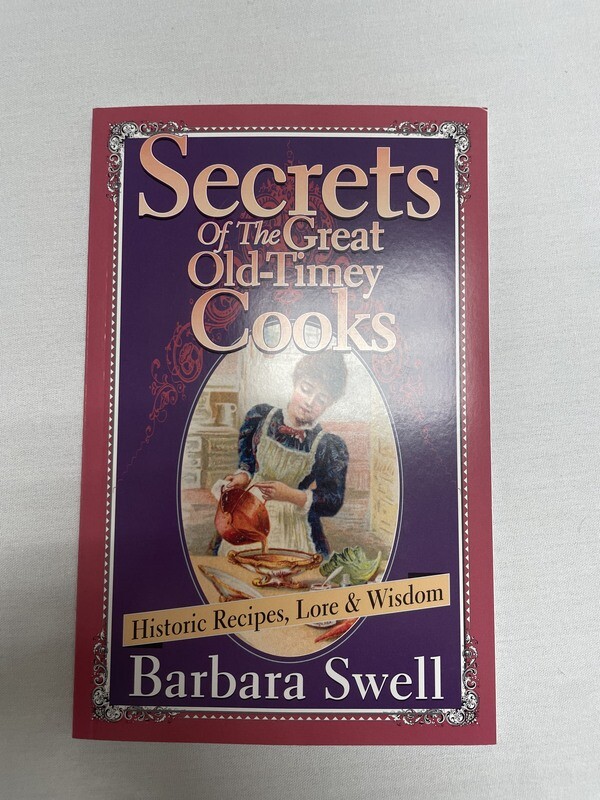 Secrets of the Old Time Cooks