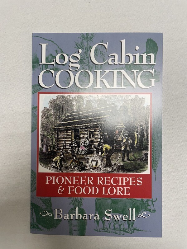 Log Cabin Cooking