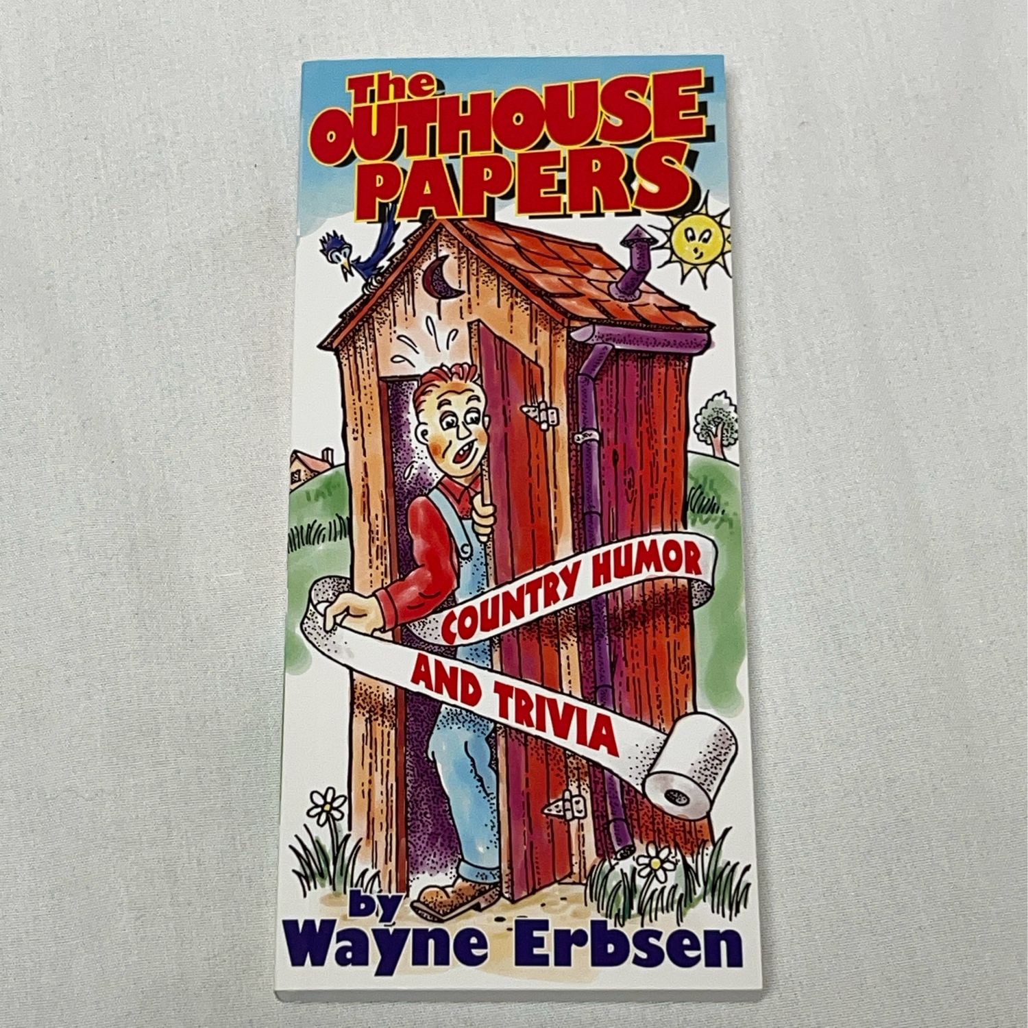 Outhouse Papers, The