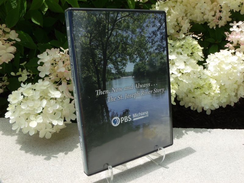 DVD -- The St. Joseph River Story