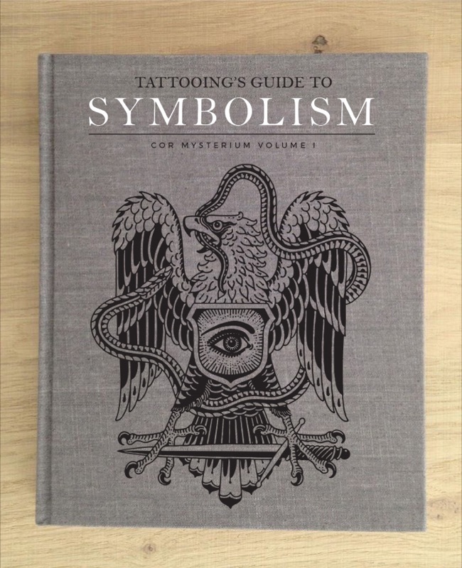 Tattooing&#39;s Guide To Symbolism (Standard Edition)