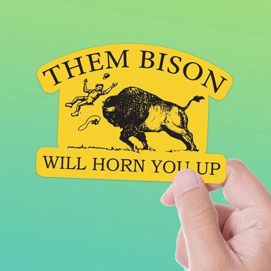 Them Bison Sticker