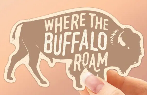 Where the Buffalo Roam Sticker