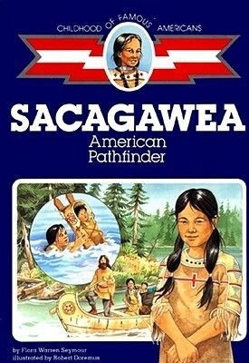 Sacagawea American Pathfinder