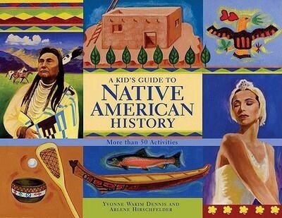 A Kid&#39;s Guide to Native American History