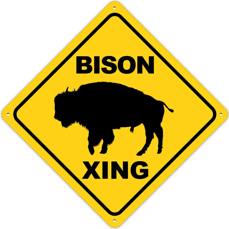 Bison Crossing Sign