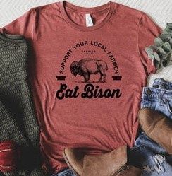 Support Your Local Farmer - Eat Bison