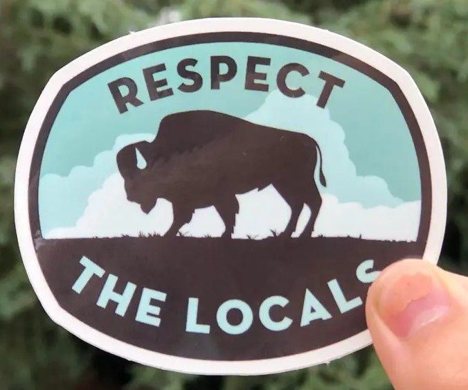 Respect the Locals Sticker
