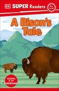 A Bison&#39;s Tale