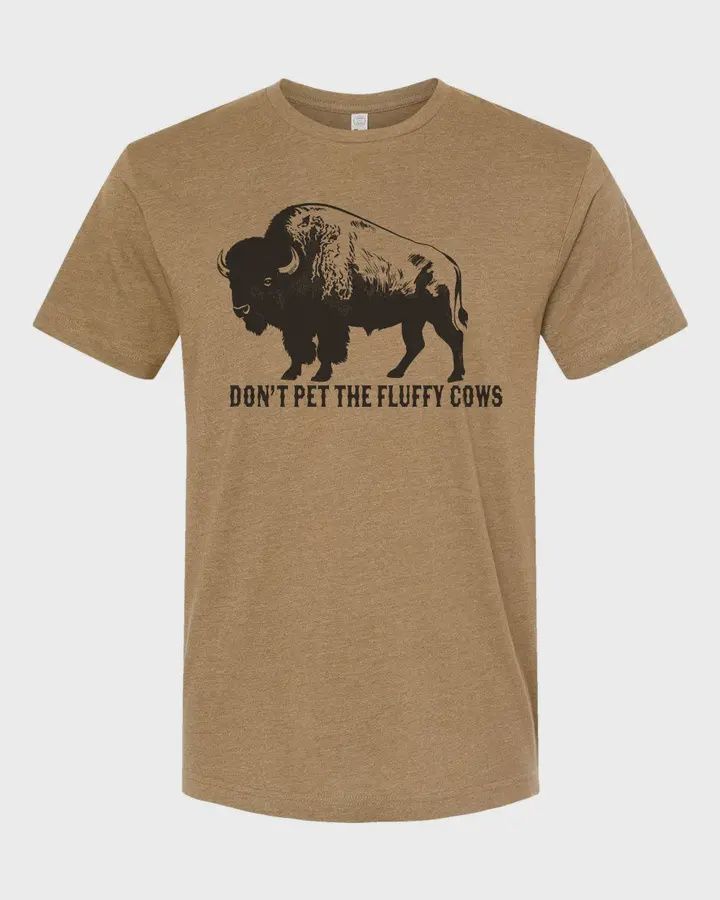 Don't Pet Fluffy Cows Tee
