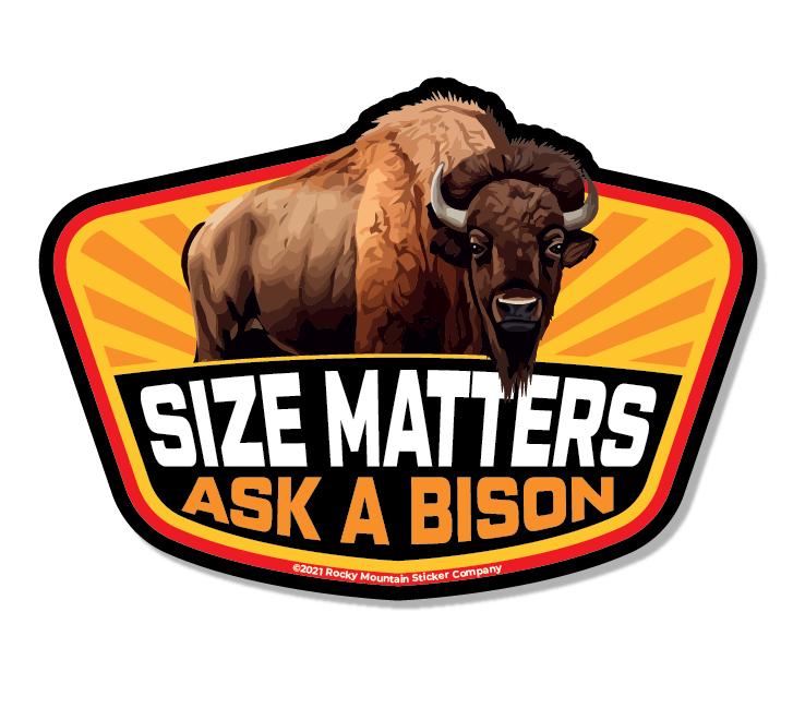 Size Matters - Ask A Bison