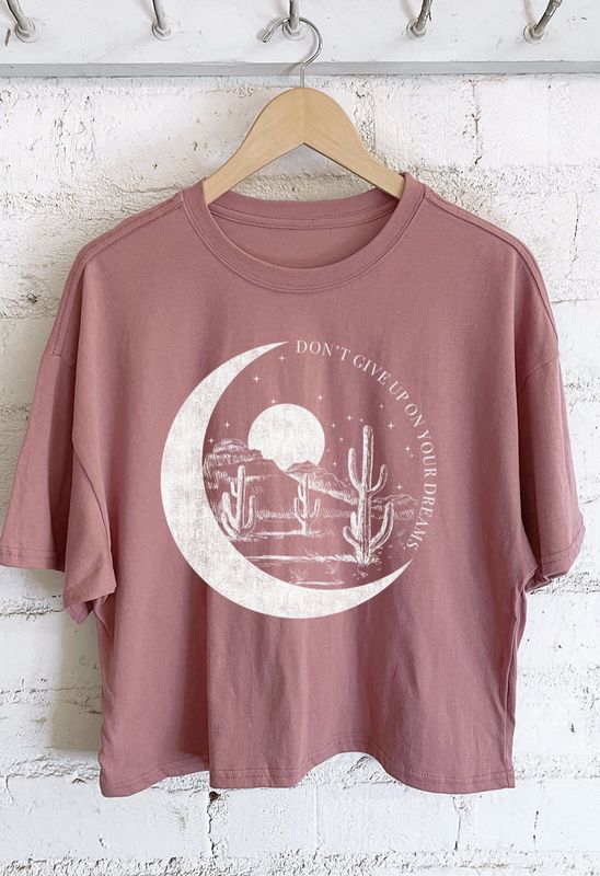 Don&#39;t Give Up On Your Dreams T-Shirt