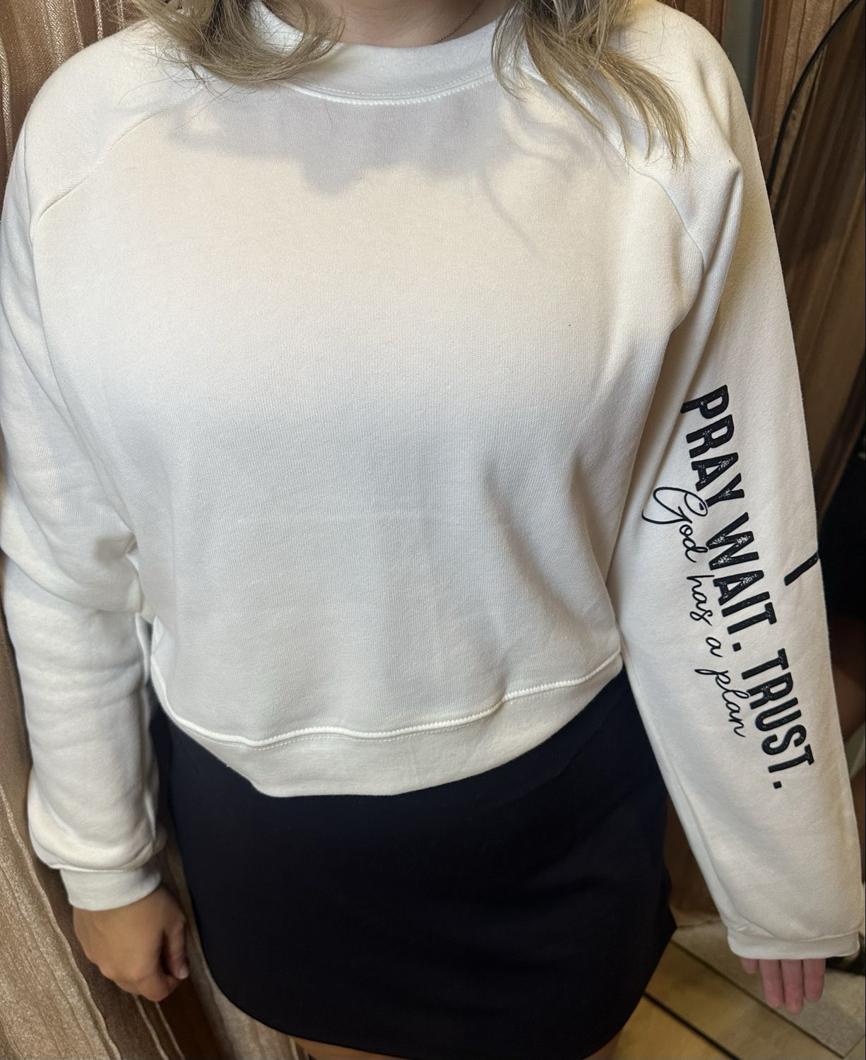 Pray. Wait. Trust Sweatshirt