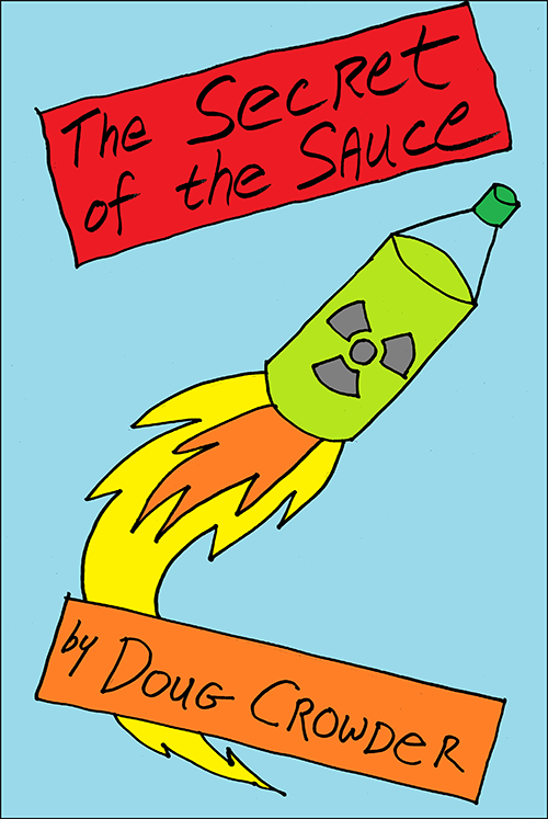 The Secret of the Sauce The Secret of the Sauce