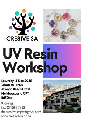 UV Resin Workshop on 13 December 2025 @ 14h00 Atlantic Beach Hotel Melkbosstrand