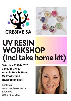 UV Resin Workshop @ 14h00 on 21 Feb 2026 - Atlantic Beach Hotel Melkbosstrand (Incl take home kit)