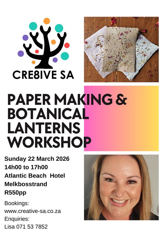 Botanical / Seed Paper Making &amp; Press Dried Botanicals Lantern Workshop @ 14h00 on 22 March 2026 - Atlantic Beach Hotel Melkbosstrand