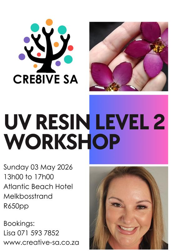 UV Resin Level 2 Intermediate Workshop @ 13h00 on 03 May 2026 - Atlantic Beach Hotel