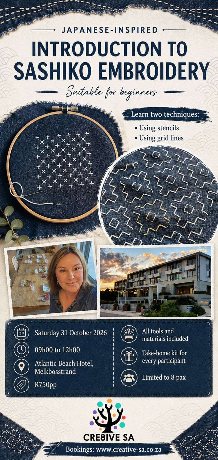 Introduction to Japanese Inspired Sashiko Stitching Embroidery Workshop (incl take home kit) @ 09h00 on 31 Oct 2026 - Atlantic Beach Hotel Melkbosstrand