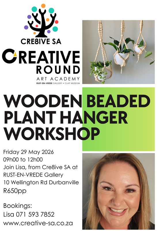 Wooden Beaded Plant Hanger Workshop - Rust-En-Vrede Gallery Durbanville @ 09h00 on 29 May 2026