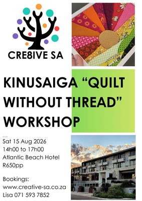 Kinusaiga (fabric mosaic / stitch-less quilting) Workshop