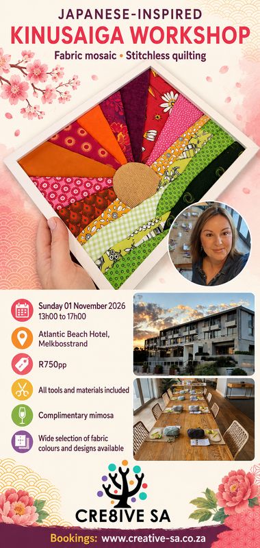 Kinusaiga (fabric mosaic / stitch-less quilting) Workshop @ 13h00 on 01 Nov 2026 - Atlantic Beach Hotel Melkbosstrand